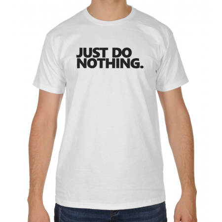 Blogerska koszulka męska Just do nothing